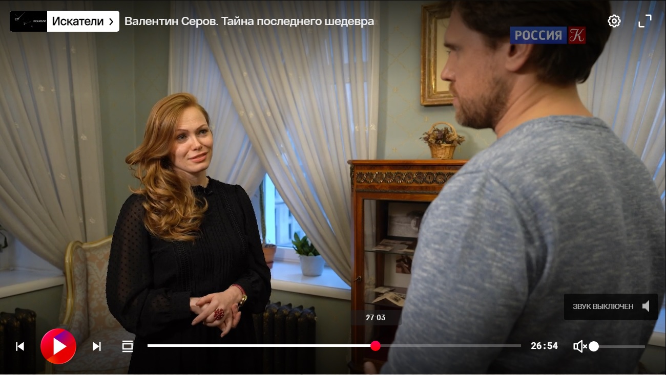 Фонд В.А. Серов в программе канала Культуры "Тайна Последнего шедевра" (декабрь 2022)